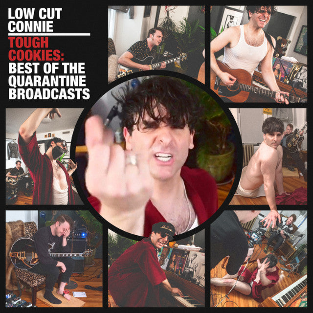 Tough Cookies: The Best of the Quarantine Broadcasts